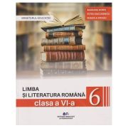 Limba si literatura romana manual pentru clasa a 6 a (Editura: Didactica si pedagogica, Autori: Mariana Norel, Petru Bucurenciu, Mihaela Dragu ISBN