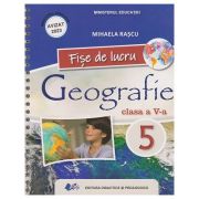 Geografie fise de lucru clasa a 5 a (Editura: Didactica si Pedagogica, Autor: Mihaela Rascu ISBN 978-606-31-1792-3)