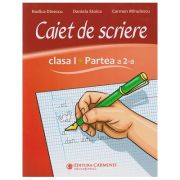 Caiet de scriere clasa 1 partea a 2 a CSL2 (Editura: Carminis, Autori: Rodica Dinescu, Daniela Stoica, Carmen Minulescu ISBN 978-973-123-445-8)