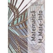 Matematica Mate-Info Bacalaureat (Editura: Nomina, Autori: Petre Nachila, Catalin-Eugen Nachila ISBN 978-606-535-970-3)