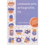 Comunicare, ortograme clasa a 3 a (Editura: Nomina, Autor: Alexandru Creanga ISBN 978-606-535-768-6)