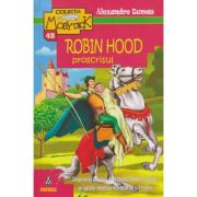 Robin Hood proscrisul (Editura: Andreas, Autor: Alexandre Dumas ISBN 978-606-765-146-1)