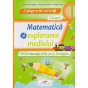 Matematica si explorarea mediului Performanta prin joc si invatare culegere de exercitii clasa 1 (Editura: CD Press, Autori: Iliana Dumitrescu, Nicoleta Ciobanu, Vasile Molan ISBN 978-606-528-679-5)