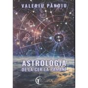 Astrologia de la Cer la Pamant (Editura: For you, Autor: Valeriu Panoiu ISBN 978-606-95096-3-0)