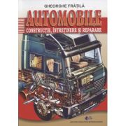 Automobile, constructie, intretinere si reparare (Editura: Didactica si pedagogica, Autor: Gheorghe Fratila ISBN 978-606-31-1919-4)