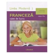 Caiet de lucru Limba Franceza L2 clasa a 6 a FR075 Belabed(Editura: Booklet, Autori: Gina Belabed, Claudia Dobre ISBN 978-630-6662-43-2)