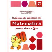 Culegere de probleme de matematica pentru clasa a 5-a Editia 2024 ( Editura: Puisor, Autori: Ioana Monalisa Manea, Cristina Neagoe, ISBN 978-606-95670-4-3)