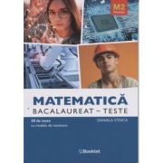 Matematica Bacalaureat Teste m2 Tehnologic 50 de teste LC163 (Editura: Booklet, Autor: Daniel Stoica ISBN 978-630-6662-66-1)