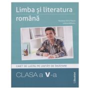 Limba si literatura romana clasa a 5 a caiet de lucru pe unitati de invatare clasa a 5 a 2024 Rosca GM224(Editura: Booklet, Autori: Teodora-Alina Rosca, Iuliana Blanaru ISBN 978-630-6662-44-9)