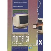 Informatica Profil real manual pentru clasa a 9 a (037)(Editura: Didactica si Pedagogica, Autor: Mariana Milosescu ISBN 978-606-31-0803-7)