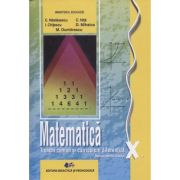 Matematica manual pentru clasa a 10 a TC+CD (Editura: Didactica si pedagogica, Autori: C. Nastasescu, C. Nita ISBN 978-606-31-1929-3)