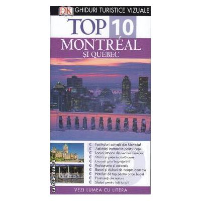 Top 10 Montreal si Quebec