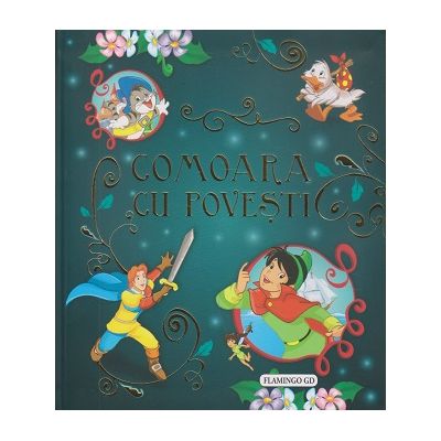 Comoara cu povesti(Editura: Flamingo ISBN 9786067131161)