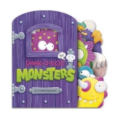 Peek-a-Boo Monsters ( Editura: Outlet - carte limba engleza, Autor: Charles Reasaner ISBN 9781782024460 )
