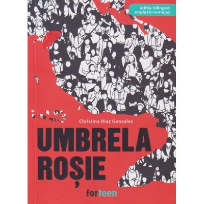 Umbrela rosie / editie bilingva engleza-romana(Editura: Booklet, Autor: Christina Diaz Gonzalez ISBN 9786069490402)