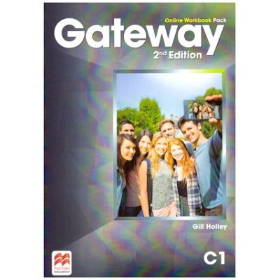 Gateway 2nd Edition, Online Workbook Pack, C1 ( Editura: Macmillan, Autor: Gill Holley ISBN 9781786323163)