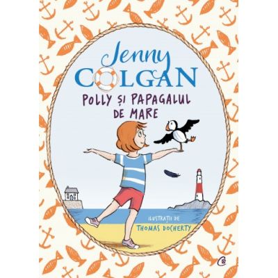 Polly si papagalul de mare (Editura: Curtea Veche, Autor: Jenny Colgan, ISBN 9786064409157)