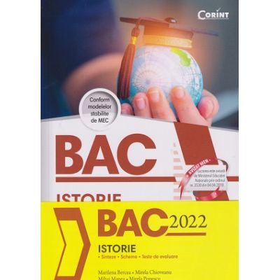 Istorie Bacalaureat 2022 (Editura: Corint, Autor(i): Marilena Bercea, Mirela Bercea, Mirela Chioveanu ISBN 9786067931822)