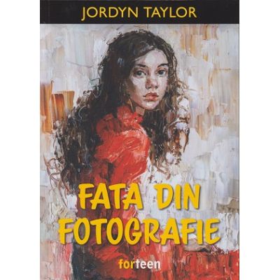 Fata din fotografie (Editura: Booklet, Autor: Jordyn Taylor ISBN 9786069523018)