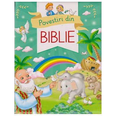 Povestiri din Biblie (Editura: Flamingo ISBN 978-630-6529-27-8)